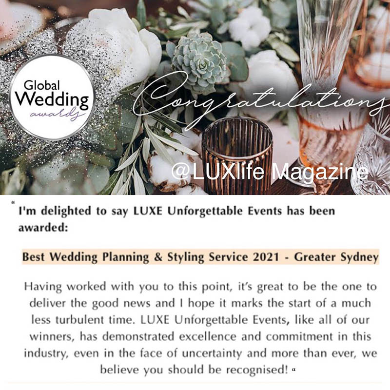 LUXE Unforgettable Events wins Best Wedding Planning and Styling Service – Greater Sydney Global Wedding awards - Kerrie quote